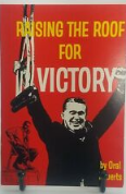 Raising the Roof for Victory by Oral Roberts 1964